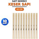 Sait Demirci Arge Toptan Keser Sapı 43 cm 10 Adet