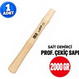 Sait Demirci Arge Toptan Prof. Çekiç Sapı ES2000 2000 gr 1 Adet