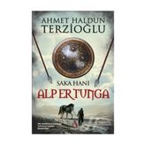 Saka Hanı Alper Tunga - Ahmet Haldun Terzioğlu