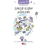 Sakız Kızın Günleri - Sevim Ak