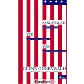 Saklanacak Yer Yok - Gleen Greenwald