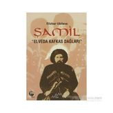 ŞAMİL - ELIZBAR UBILOVA