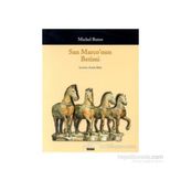 San Marco’nun Betimi - Michel Butor
