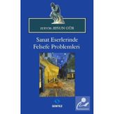 Sanat Eserlerinde Felsefe Problemleri