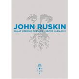Sanat Üzerine Dersler - John Ruskin