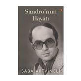 Sandro'nun Hayatı - Saba Artvineli