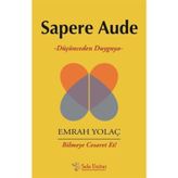 Sapere Aude - Emrah Yolaç