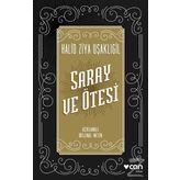 Saray Ve Ötesi - Halit Ziya Uşaklıgil