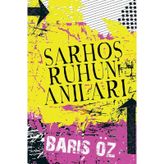 Sarhoş Ruhun Anıları - Barış Öz