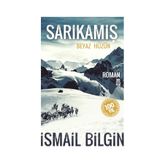 Sarıkamış - Beyaz Hüzün - İsmail Bilgin