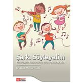 Şarkı Söyleyelim - Pegem Akademi Yayıncılık