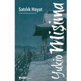 Satılık Hayat - Yukio Mişima