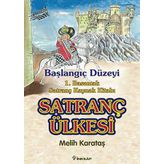 SATRANÇ ÜLKESİ BAŞLANGIÇ DÜZEYİ - MELIH KARATAŞ