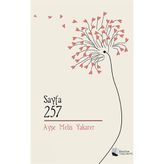 Sayfa 257 - Ayşe Melis Yakarer