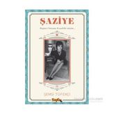 Şaziye - Şemsi Tüfekçi