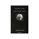 SCHELLING YAŞAMI FELSEFESI YAPITLARI - GENEL
