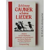 Schlimme Gauner, schöne Lieder