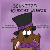 Schnitzel Houdini Weenie