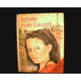 Schritte in die Zukunft