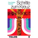 Schritte zum Kreuz .
