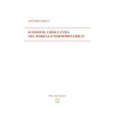SCISSIONE, CRISI E CURA NEL MODELLO NORMODINAMICO