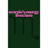 Scorpio's Energy Lives Here: Zodiac Sign Lined Notebook With Dedicated Space For Dates