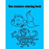 Sea Creature Coloring Book
