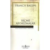 Seçme Aforizmalar (K.kapak) Francıs Bacon