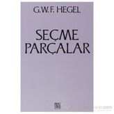 Seçme Parçalar - Georg Wilhelm Friedrich Hegel