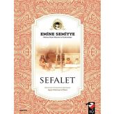 SEFALET - EMINE SEMIYE HANIM