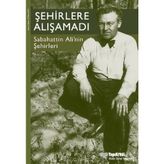 Şehirlere Alışamadı - kollektif