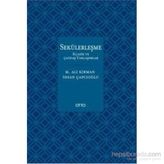 Sekülerleşme - İhsan Çapcıoğlu Mehmet Ali Kirman