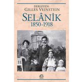 Selanik 1850 -1918 - Derleme
