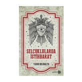 Selçuklularda İstihbarat - Yavuz Delibalta