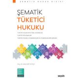 Şematik Tüketici Hukuku