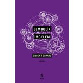 Sembolik İmgelem - Gilbert Durand