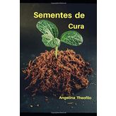 Sementes de Cura