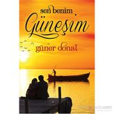 Sen Benim Güneşim - Güner Donat