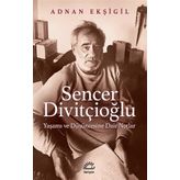 Sencer Divitçioğlu - Adnan Ekşigil