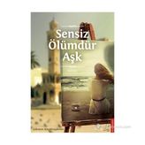 Sensiz Ölümdür Aşk - Gökmen Küçüktaşdemir