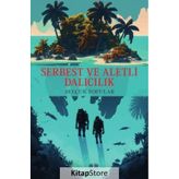 Serbest ve Aletli Dalıcılık Selçuk Sofular