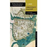 Sergüzeşt-i Kalyopi - T. Abdi