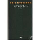 Sermaye Çağı 1848-1875 - eric j hobsbawn