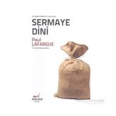 Sermaye Dini - Paul Lafargue