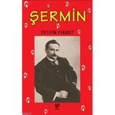 ŞERMİN - TEVFIK FIKRET