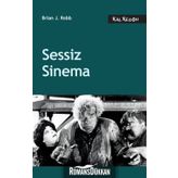 SESSIZ SINEMA - BRIAN J. ROBB