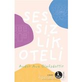 Sessizlik Oteli Audur Ava Olafsdottir