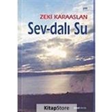SEV - DALI SU - ZEKI KARAASLAN