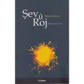 ŞEV U ROJ - SİDIK GORICAN