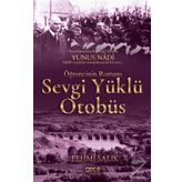 Sevgi Yüklü Otobüs - Fehmi Salık